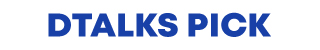 DTALKS PICK